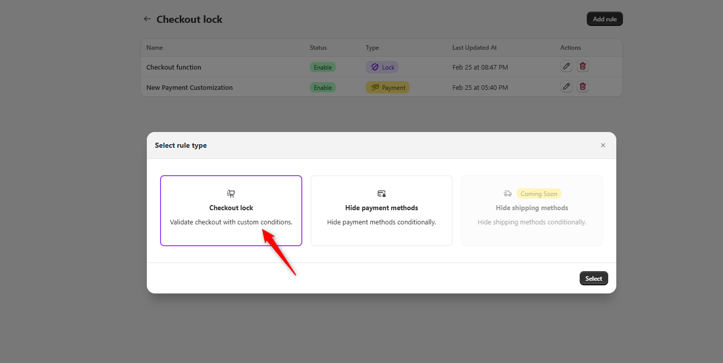 Figure 1 — Select rule type modal: choose Checkout lock, Hide payment methods, or the upcoming Hide shipping methods.