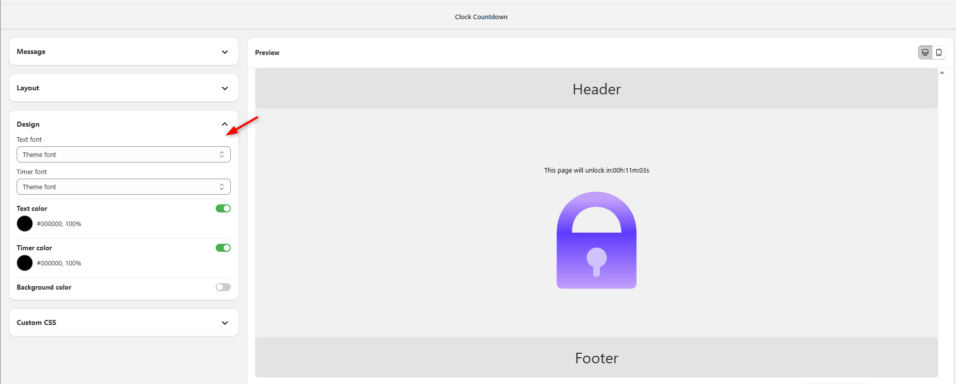 Figure 4 — Design section: Text font and Timer font (Theme font), Text color (#000000), Timer color (#000000), Background color (toggle off), and Custom CSS section.